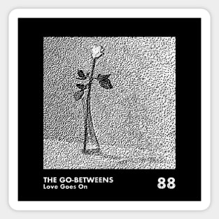 The Go Betweens / Minimalist Artwork Design Sticker